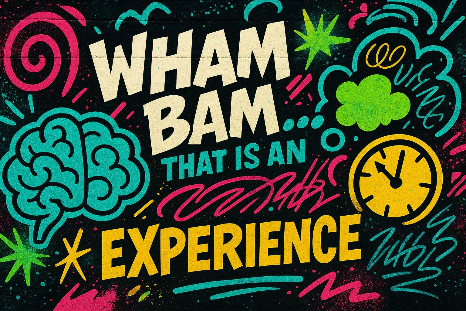 Wham Bam.. That Is An Experience